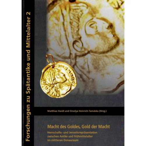 Macht des Goldes, Gold der Macht