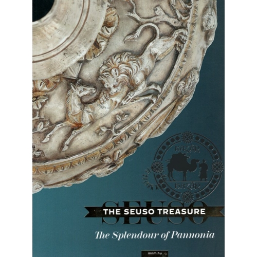 The Seuso Treasure - The Splendour of Pannonia
